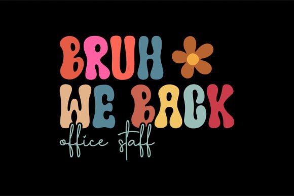 Bruh We Back, Office Staff: Integrating Cultural Momentum into Professional Workflows