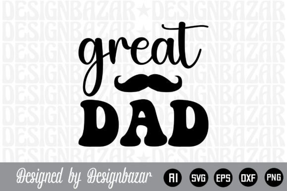 Great Dad: Practical Strategies for Modern Fatherhood