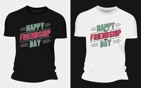 Happy Friendship Day Typography T-Shirt Design Guide