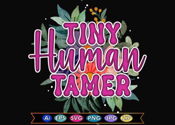 Tiny Human Tamer: A Practical Guide to Restoring Order and Sanity