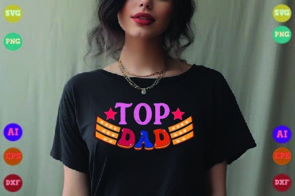 Top DAD, Father’s Day: Redefining Recognition in a Modern Era